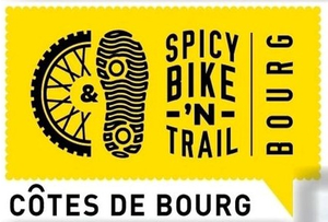 SPICY BIKE'N TRAIL - Le traditionnel trail de Bourg sur Gironde