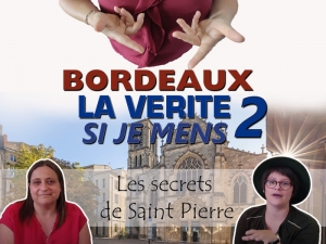 La vérité si je mens 2 : Les secrets de Saint-Pierre - Journées du Patrimoine 2022