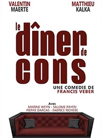 LE DINER DE CONS - DE FRANCIS VEBER