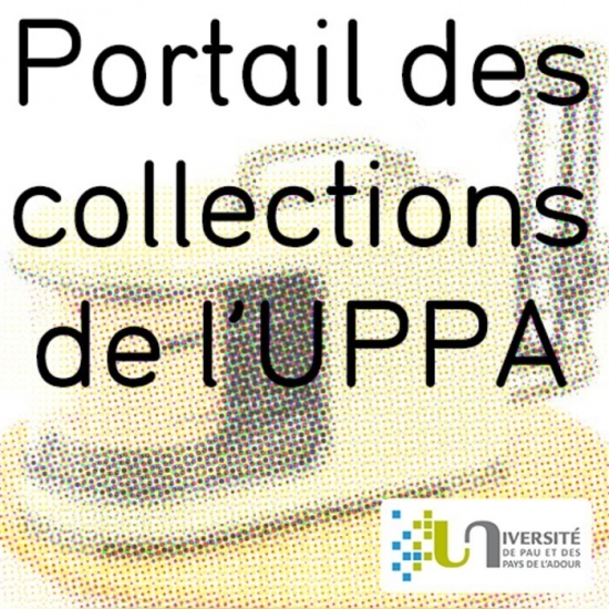 Présentation du « Portail des collections de l'UPPA » - Journées du Patrimoine 2022