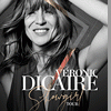 affiche VERONIC DICAIRE - SHOW GIRL