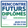 affiche Rencontre Futurs Diplômés ESME Bordeaux
