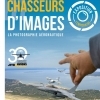 affiche Exposition temporaire : « Chasseurs d'images - la photographie aéronautique » - Journées du Patrimoine 2022