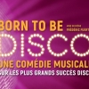 affiche BORN TO BE DISCO