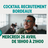 affiche Cocktail Recrutement à Bordeau : décrochez un emploi !