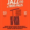 affiche Jazz(s) à Trois Palis