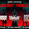 affiche Concert Tribute �-� Slipknot - Linkin Park - System Of A Down 